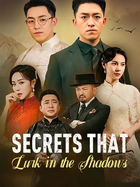 Secrets That Lurk in the Shadows cover image — watch all 60 episodes free in HD