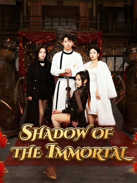 Shadow of the Immortal cover image — watch all 80 episodes free in HD