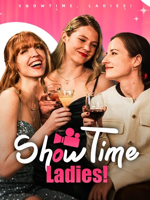 Showtime, Ladies! cover image — watch all 50 episodes free in HD