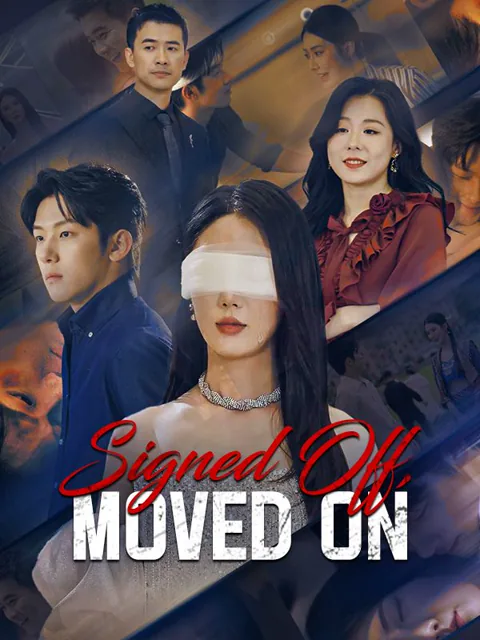 Signed Off, Moved On cover image — watch all 55 episodes free in HD