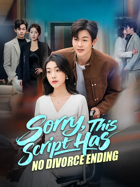 Sorry, This Script Has No Divorce Ending cover image — watch all 75 episodes free in HD
