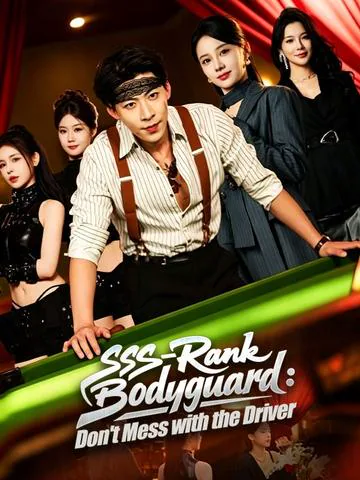 SSS-Rank Bodyguard: Don't Mess with the Driver cover image — watch all 80 episodes free in HD