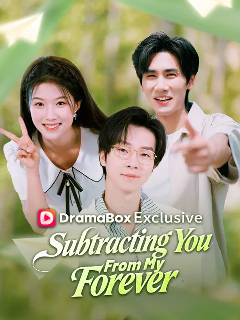 Subtracting You From My Forever cover image — watch all 80 episodes free in HD