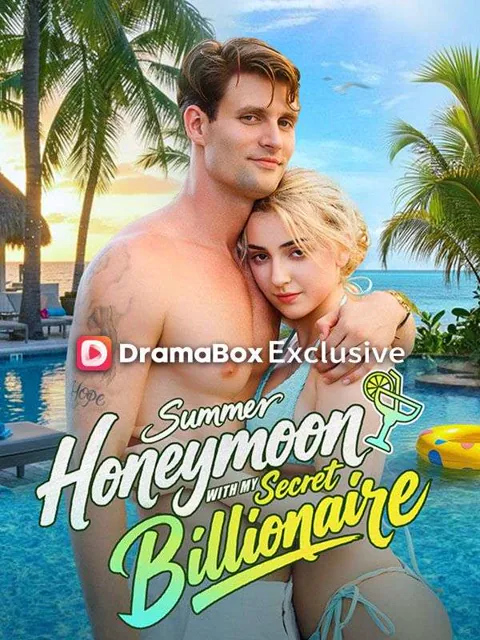 Summer Honeymoon with My Secret Billionaire cover image — watch all 57 episodes free in HD