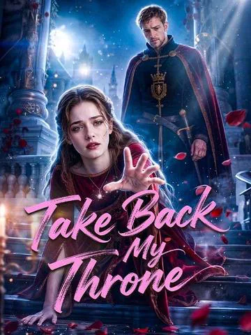 Take Back My Throne cover image — watch all 71 episodes free in HD