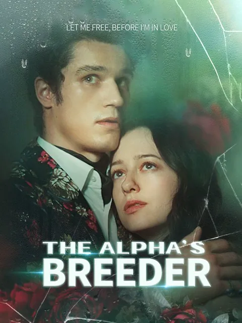 The Alpha’s Breeder cover image — watch all 45 episodes free in HD