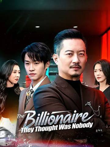 The Billionaire They Thought Was Nobody cover image — watch all 60 episodes free in HD