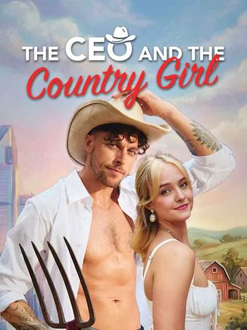 The CEO and the Country Girl cover image — watch all 59 episodes free in HD