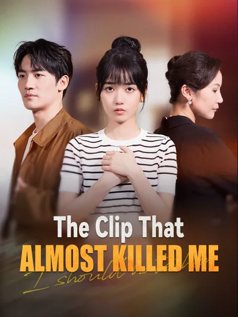 The Clip That Almost Killed Me cover image — watch all 60 episodes free in HD