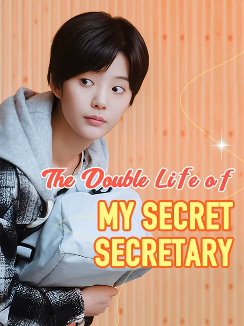 The Double Life of My Secret Secretary cover image — watch all 97 episodes free in HD