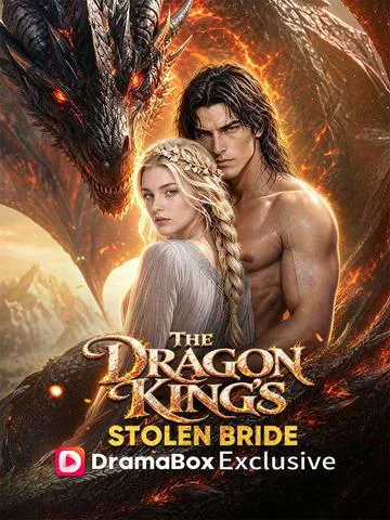 The Dragon King's Stolen Bride cover image — watch all 54 episodes free in HD