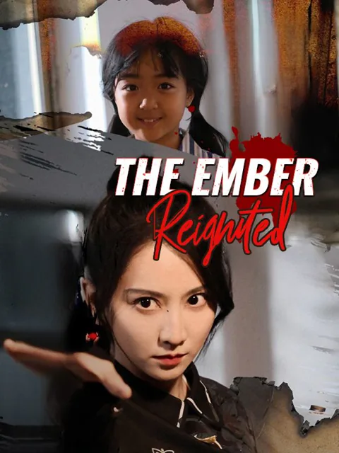 The Ember Reignited cover image — watch all 60 episodes free in HD