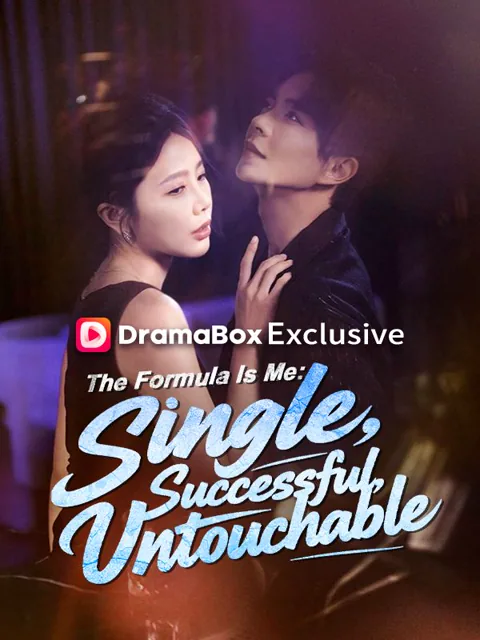The Formula Is Me: Single, Successful, Untouchable cover image — watch all 66 episodes free in HD