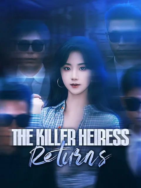 The Killer Heiress Returns cover image — watch all 63 episodes free in HD