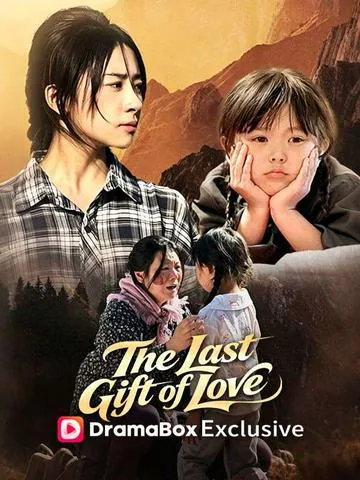 The Last Gift of Love cover image — watch all 15 episodes free in HD