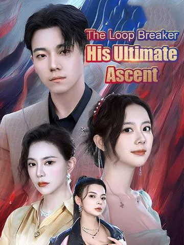 The Loop Breaker: His Ultimate Ascent cover image — watch all 80 episodes free in HD