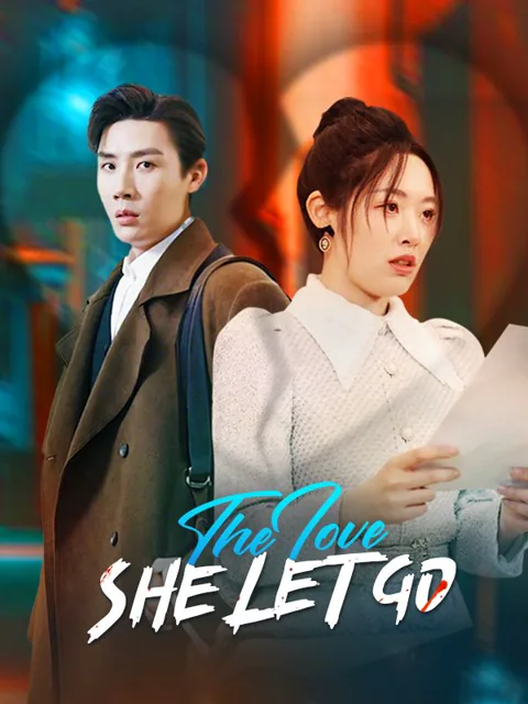 The Love She Let Go cover image — watch all 38 episodes free in HD