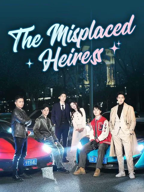 The Misplaced Heiress cover image — watch all 80 episodes free in HD