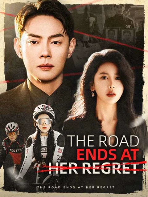 The Road Ends at Her Regret cover image — watch all 44 episodes free in HD