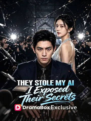 They Stole My AI, I Exposed Their Betrayal cover image — watch all 51 episodes free in HD