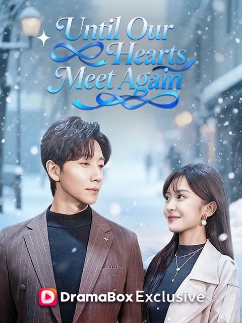 Until Our Hearts Meet Again cover image — watch all 70 episodes free in HD