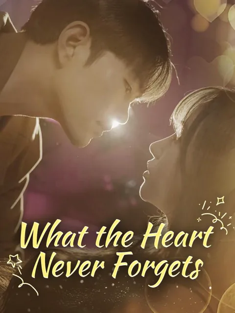What the Heart Never Forgets cover image — watch all 93 episodes free in HD