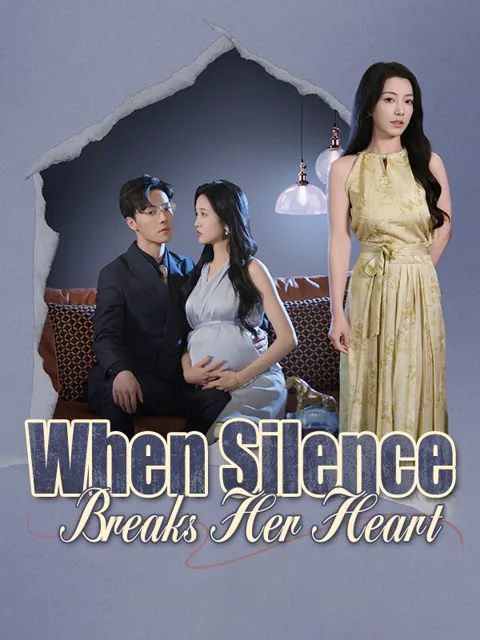 When Silence Breaks Her Heart (DUBBED) cover image — watch all 109 episodes free in HD