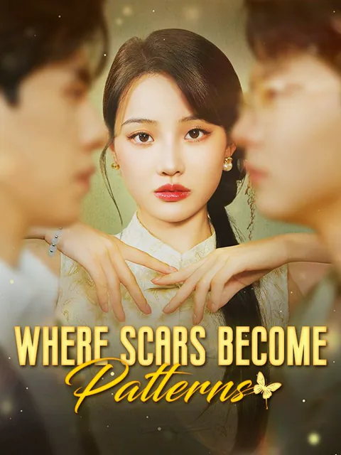 Where Scars Become Patterns cover image — watch all 89 episodes free in HD