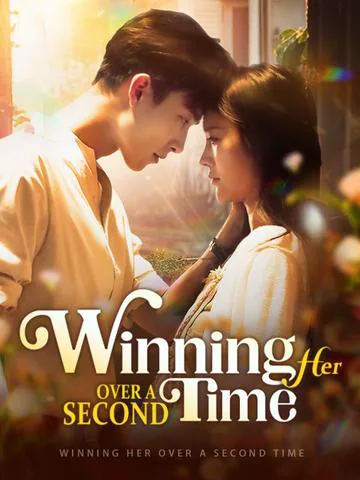 Winning Her Over a Second Time(DUBBED) cover image — watch all 81 episodes free in HD