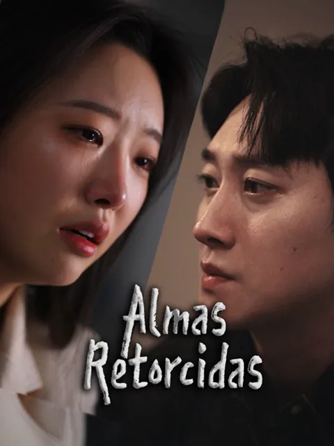 Almas Retorcidas portada — ver los 50 episodios gratis en HD