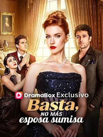 Basta, no más esposa sumisa (Doblado) portada — ver los 62 episodios gratis en HD