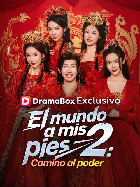 El mundo a mis pies 2: Camino al poder (Doblado) portada — ver los 70 episodios gratis en HD