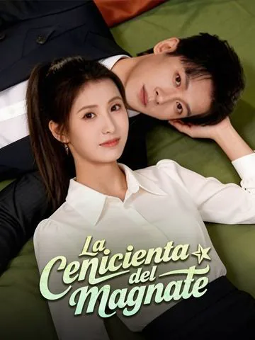 La cenicienta del magnate (Doblado) portada — ver los 77 episodios gratis en HD