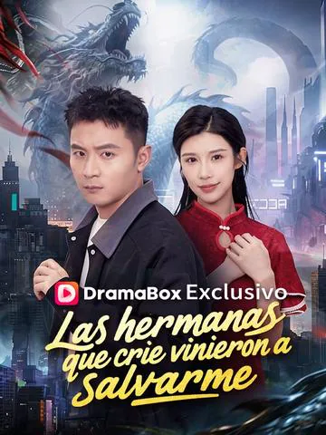 Las hermanas que crie vinieron a salvarme portada — ver los 70 episodios gratis en HD