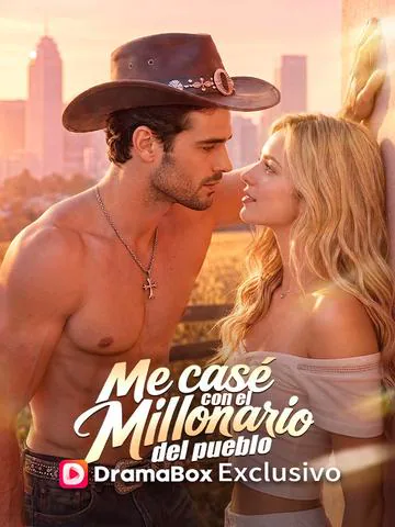 Me casé con el millonario del pueblo portada — ver los 59 episodios gratis en HD