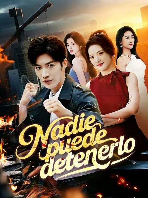 Nadie puede detenerlo (Doblado) portada — ver los 74 episodios gratis en HD