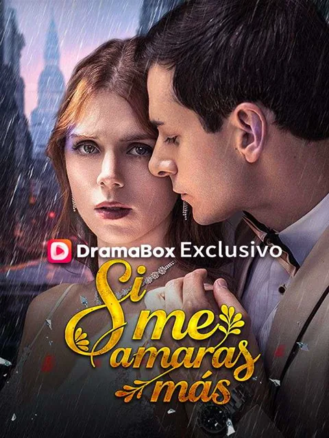 Si me amaras más portada — ver los 53 episodios gratis en HD