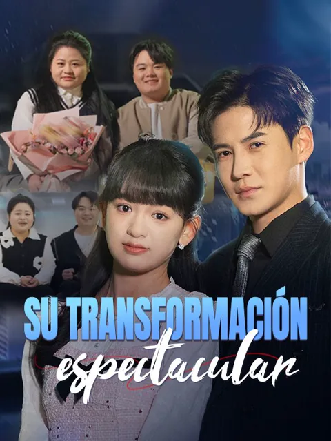 Su transformación espectacular portada — ver los 50 episodios gratis en HD