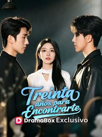 Treinta años para encontrarte portada — ver los 75 episodios gratis en HD