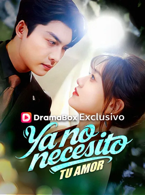 Ya no necesito tu amor portada — ver los 70 episodios gratis en HD