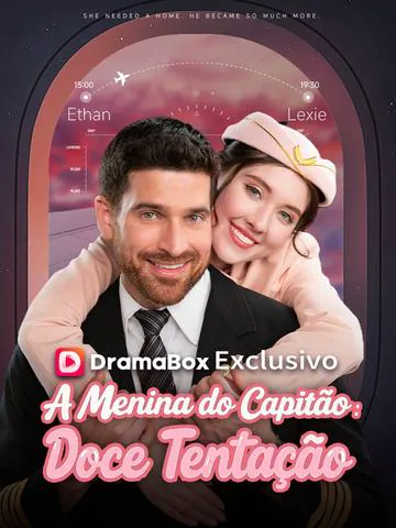 A Menina do Capitão: Doce Tentação capa — assistir aos 57 episódios grátis em HD