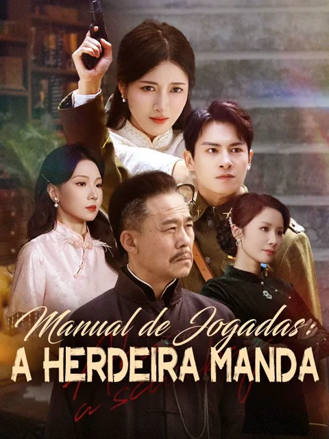 Manual de Jogadas: A Herdeira Manda capa — assistir aos 61 episódios grátis em HD