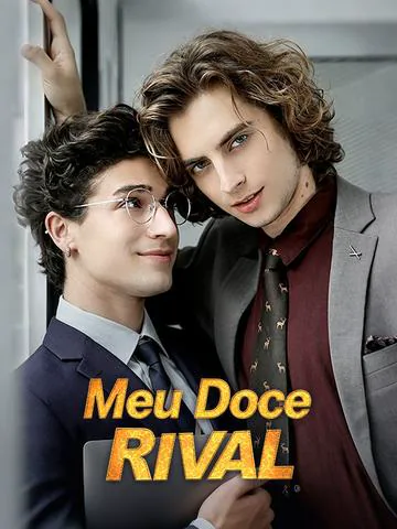 Meu Doce Rival capa — assistir aos 56 episódios grátis em HD