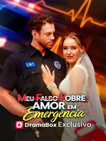Meu Falso Pobre: Amor em Emergência capa — assistir aos 58 episódios grátis em HD