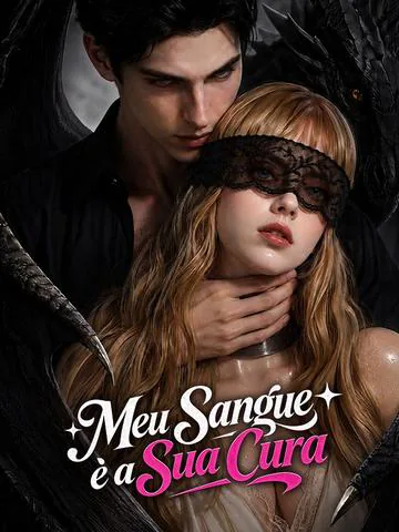 Meu Sangue é a Sua Cura capa — assistir aos 50 episódios grátis em HD