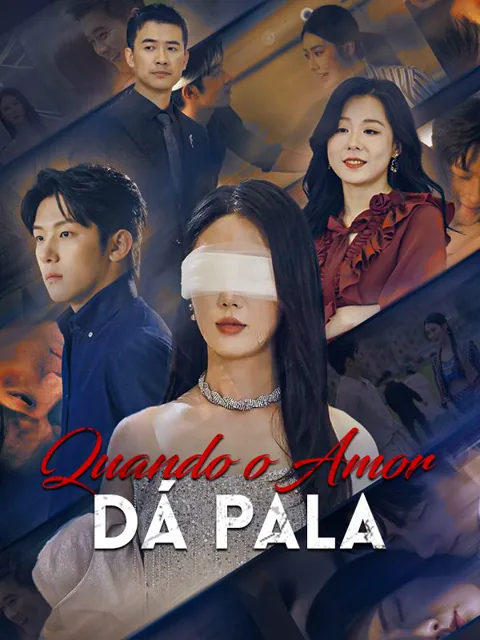 Quando o Amor Dá Pala capa — assistir aos 55 episódios grátis em HD