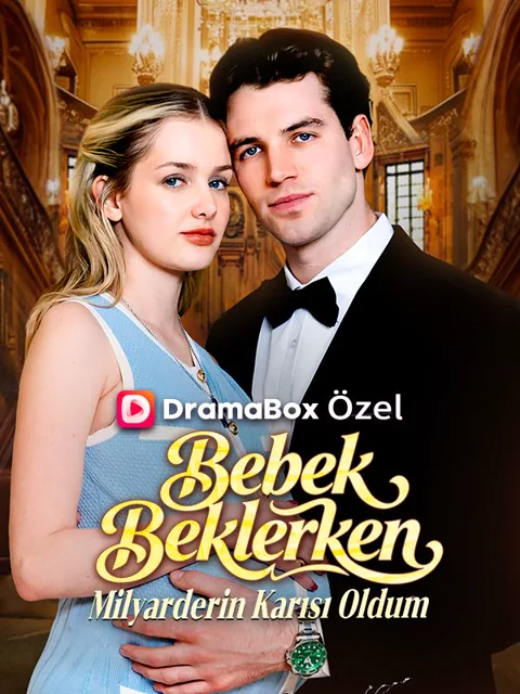 Bebek Beklerken Milyarderin Karısı Oldum dizisi kapak görseli — 54 bölüm full HD Türkçe izle
