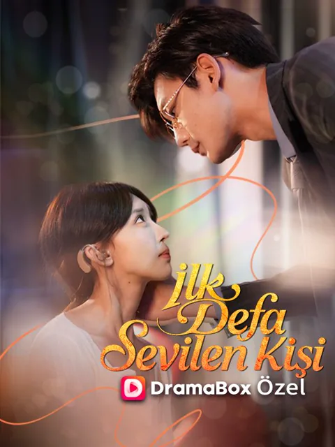 İlk Defa Sevilen Kişi dizisi kapak görseli — 95 bölüm full HD Türkçe izle