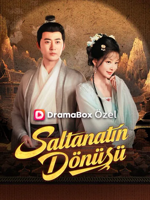 Saltanatın Dönüşü dizisi kapak görseli — 63 bölüm full HD Türkçe izle