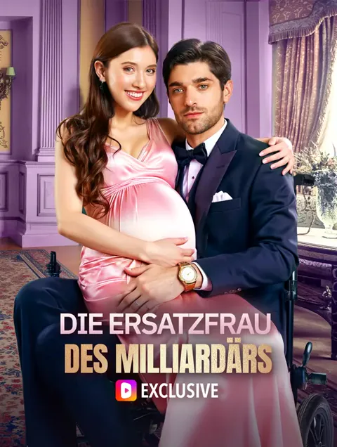 Die Ersatzfrau des Milliardärs(Synchron) Cover — alle 61 Folgen kostenlos in HD ansehen
